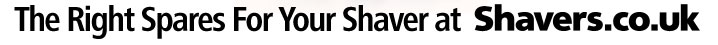 The Right Spares For Your Shaver at Shavers.co.uk