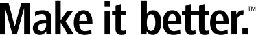 Make It Better…