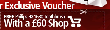 A Newsletter Exclusive Voucher - Free Philips HX1630 Toothbrush with a &#163;60 Shop