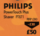 Philips PowerTouch Plus Shaver PT871 now £50