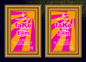 Lee Stafford Fake My Tan banner advertising
